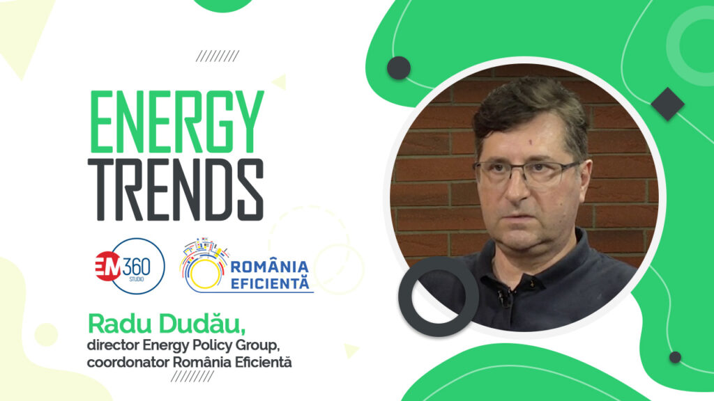 radu dudau romania eficienta energy trends - em360